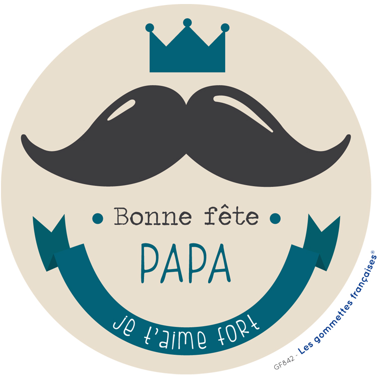 Stickers bonne fête papa | Les gommettes françaises | Made in France
